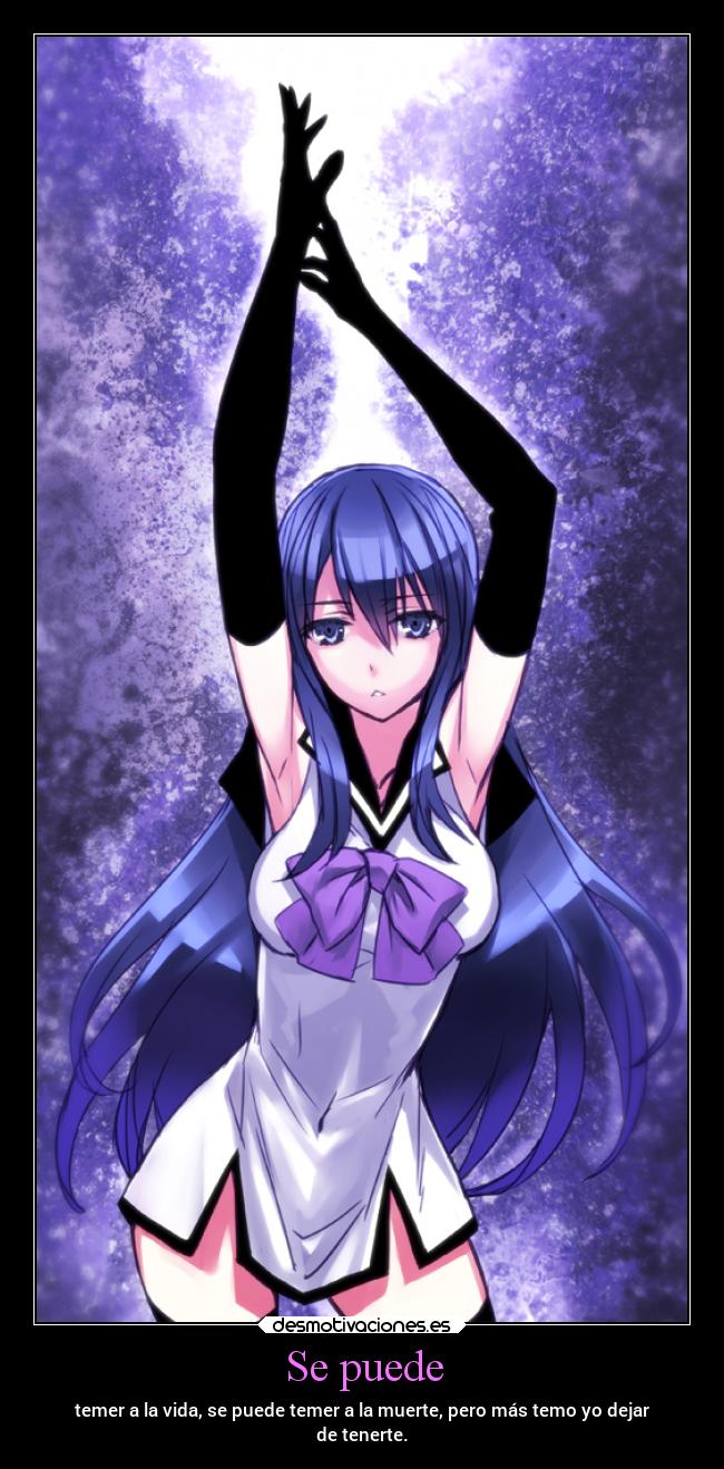 Se puede - temer a la vida, se puede temer a la muerte, pero más temo yo dejar
de tenerte.