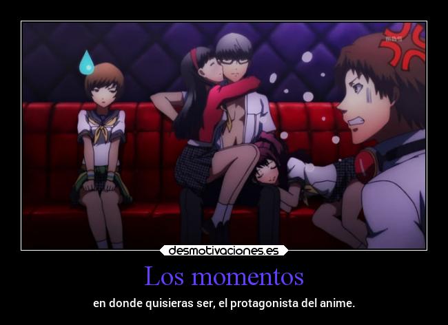 Los momentos - en donde quisieras ser, el protagonista del anime.