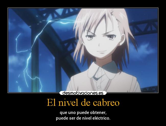 El nivel de cabreo - 