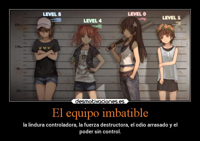 El equipo imbatible -