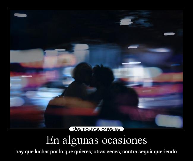 En algunas ocasiones - 