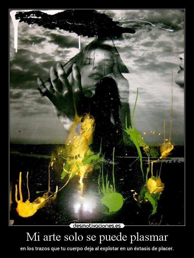 carteles arte sexo orgasmofogoso elchicodeayer ardeyexplota desmotivaciones