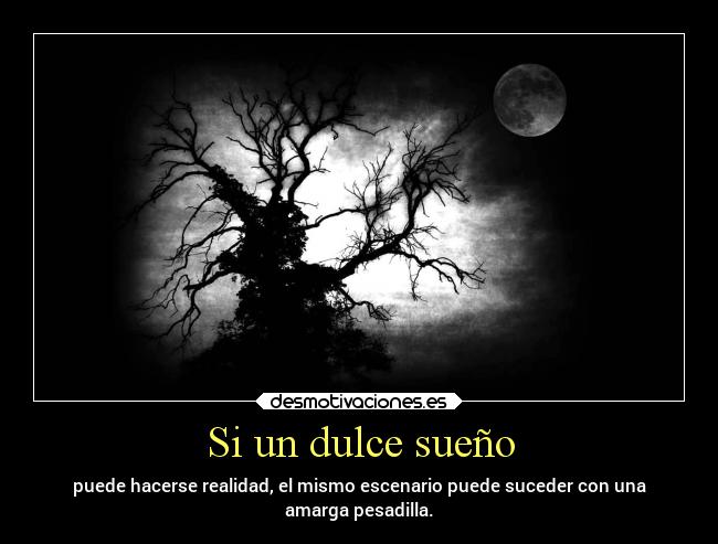 Si un dulce sueño -
