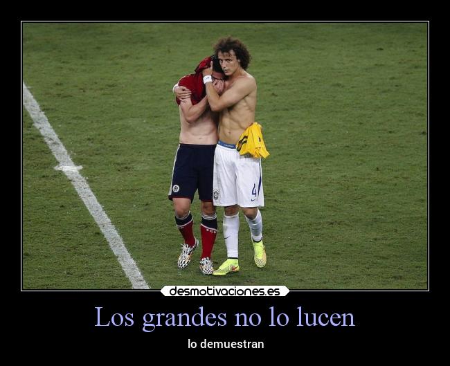 Los grandes no lo lucen - lo demuestran