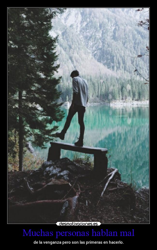 Muchas personas hablan mal -