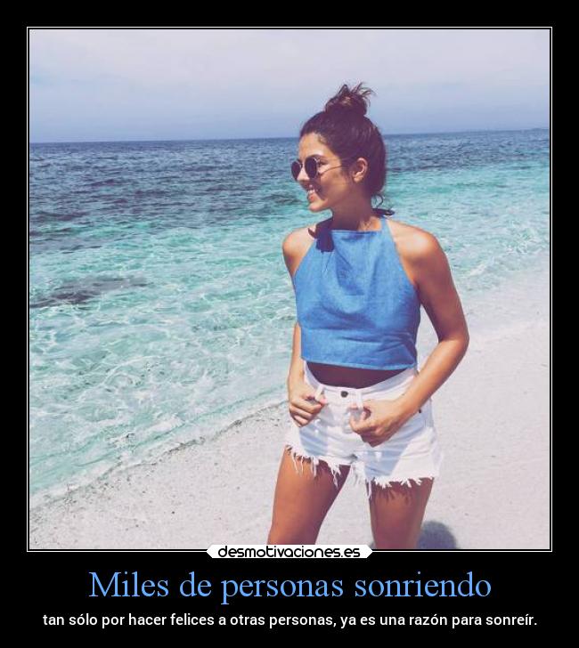 Miles de personas sonriendo - 