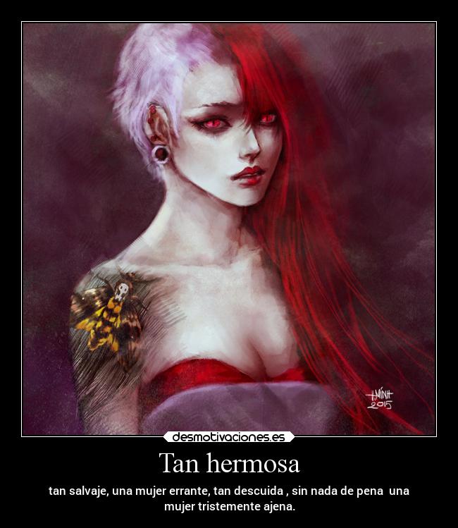 Tan hermosa - 