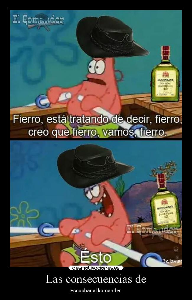 Las consecuencias de - 