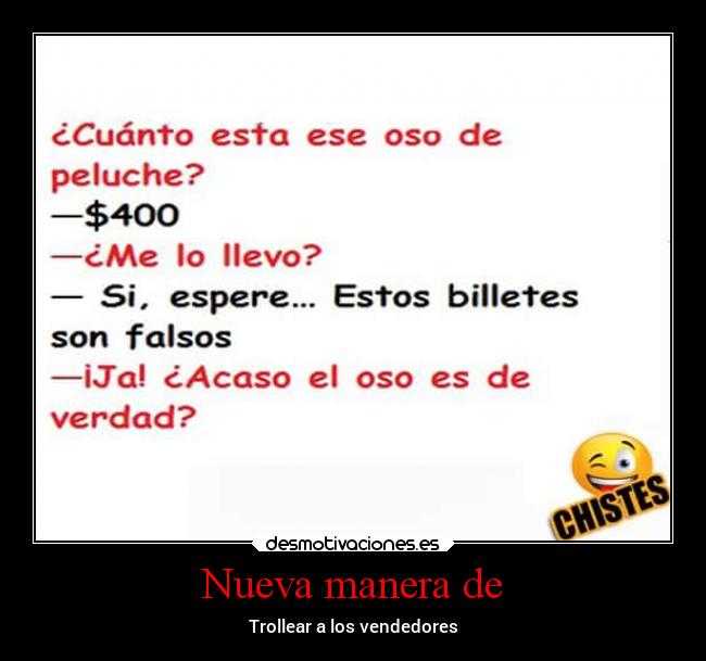 Nueva manera de - Trollear a los vendedores
