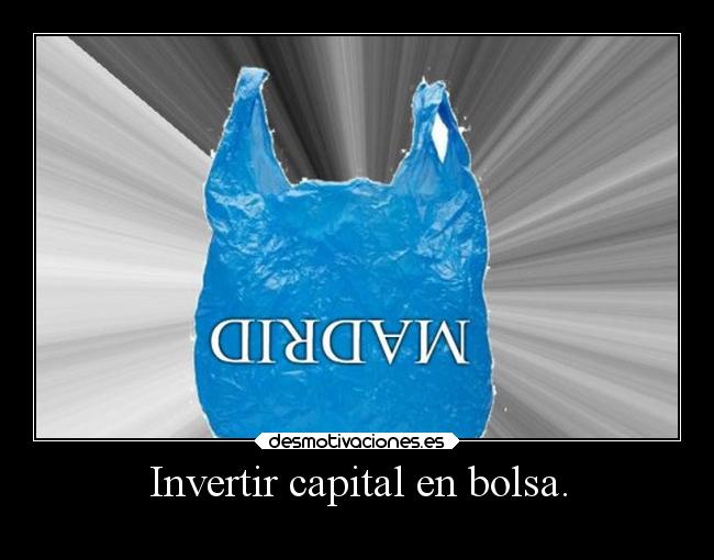 Invertir capital en bolsa. -