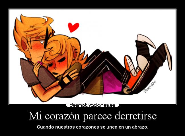 Mi corazón parece derretirse -
