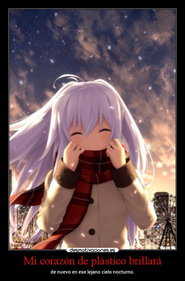 Mi corazón de plástico brillará -