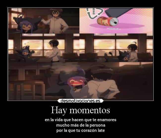 Hay momentos -
