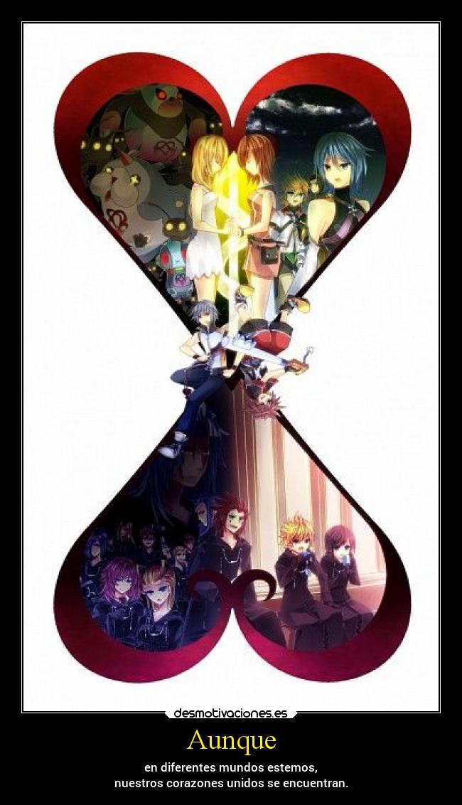 carteles corazon videojuegos anime kingdomhearts sora roxas riku kairi namine axel xion danieldats desmotivaciones