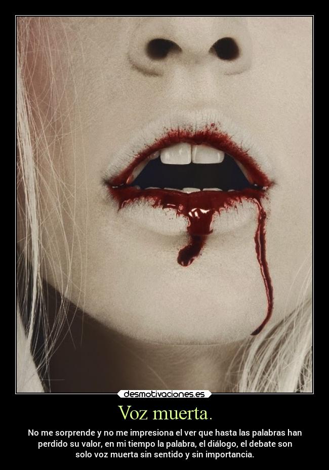 Voz muerta. -
