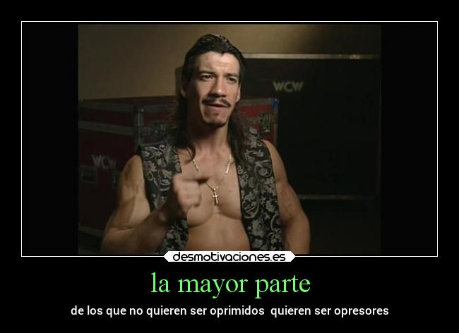 carteles deportes wwe opresor opresores oprimidos desmotivaciones