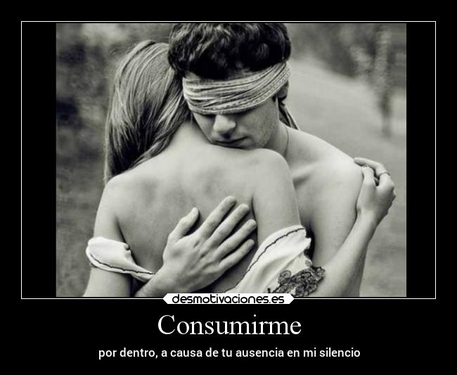 Consumirme - 