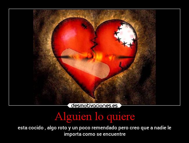 Alguien lo quiere -