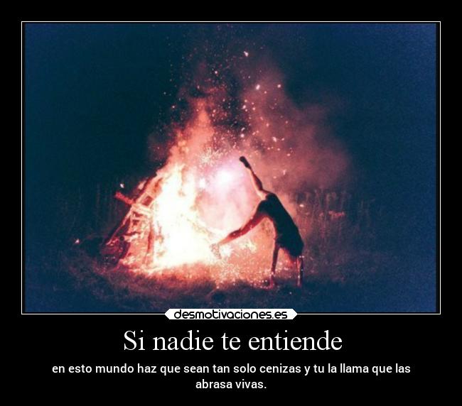 Si nadie te entiende - 