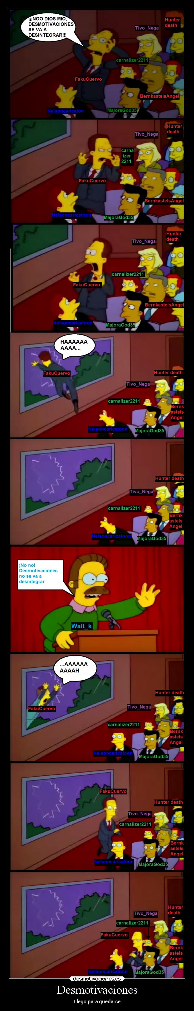 Desmotivaciones - Llego para quedarse