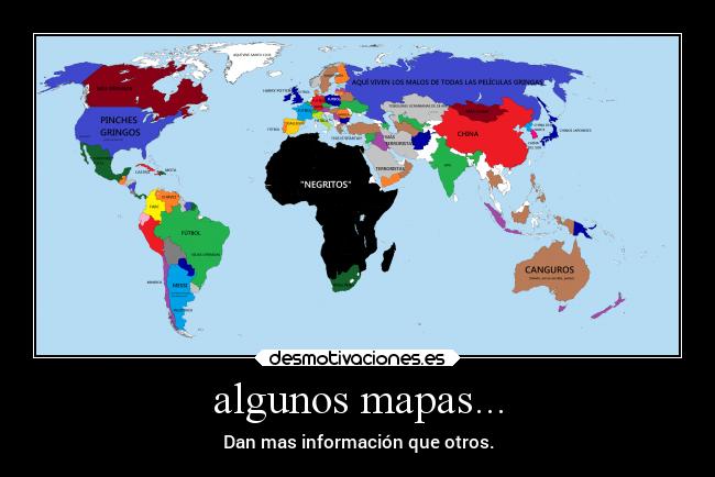 algunos mapas... -