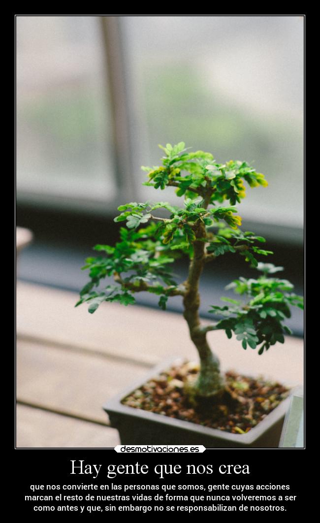 Hay gente que nos crea -