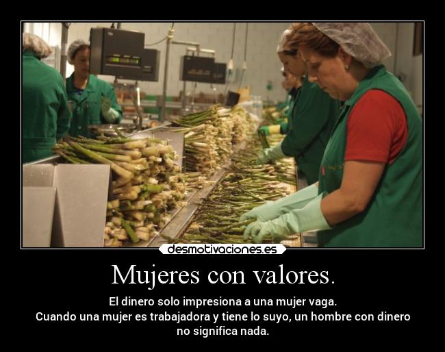 Mujeres con valores. - 