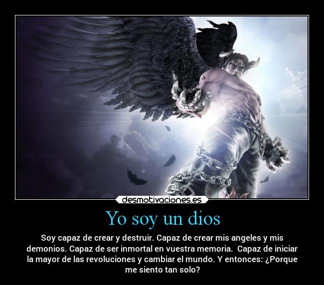 carteles dios dios que cada uno somos pero eso nunca sera suficiente desmotivaciones