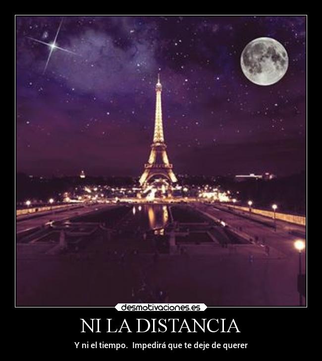 NI LA DISTANCIA -