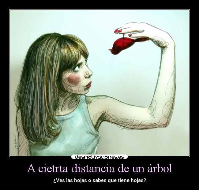 carteles distancia arte pensamientos paulabonet arbol hoja artista pintar desmotivaciones