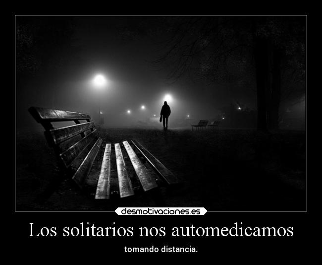 carteles distancia soledad desmotivaciones