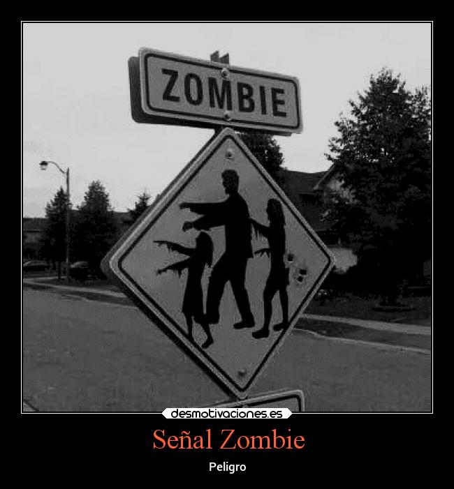Señal Zombie -