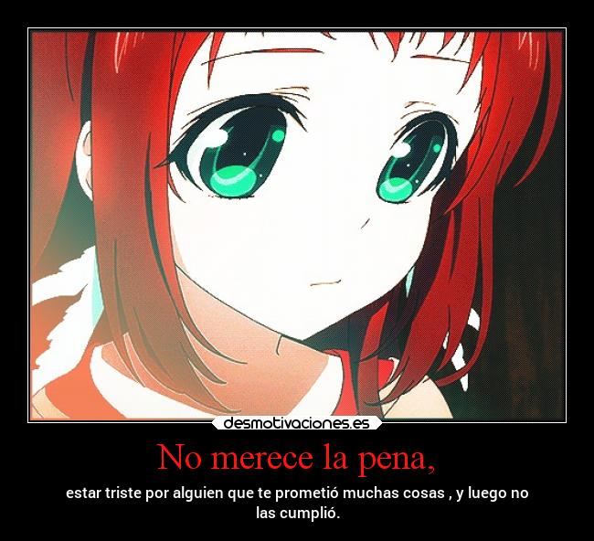 No merece la pena, - 