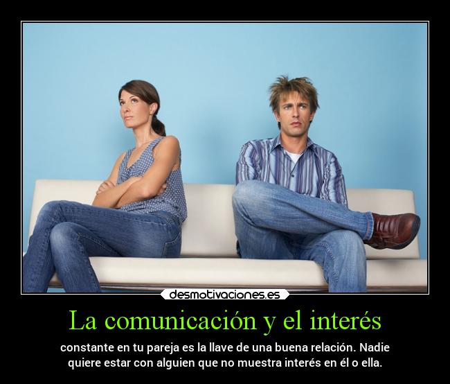 La comunicación y el interés -