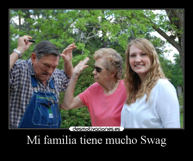 carteles familia infancia padre madre familia fail humor tonto swag anciano laurasimpson11 desmotivaciones