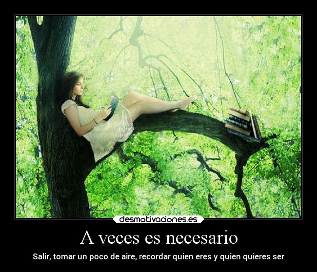 A veces es necesario -