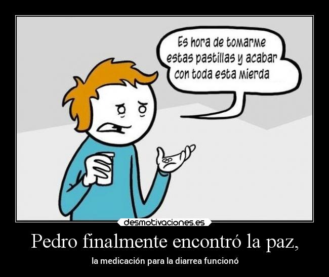 Pedro finalmente encontró la paz, -