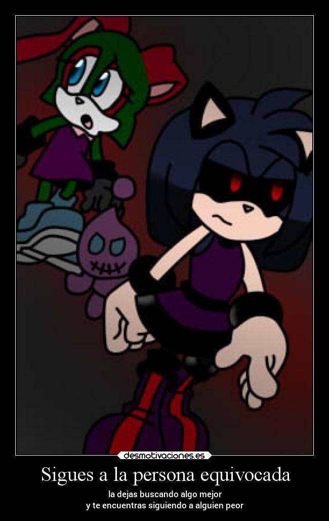 Sigues a la persona equivocada -