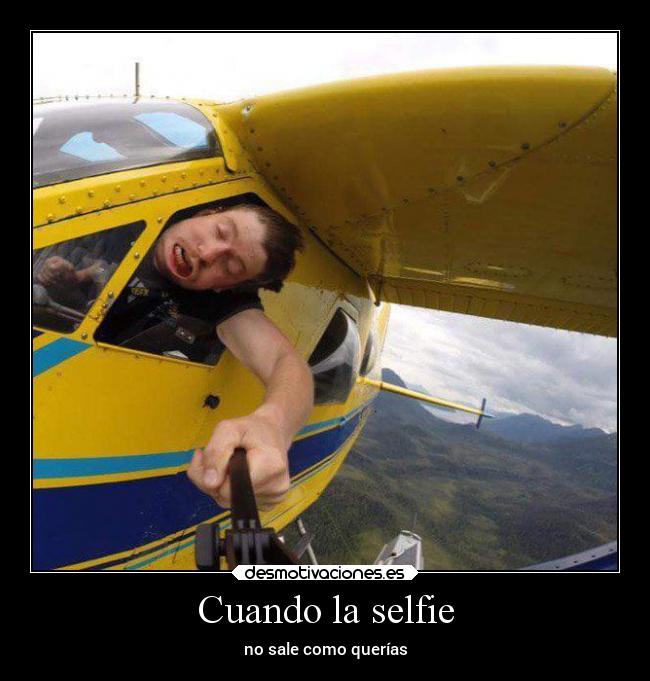 Cuando la selfie - 