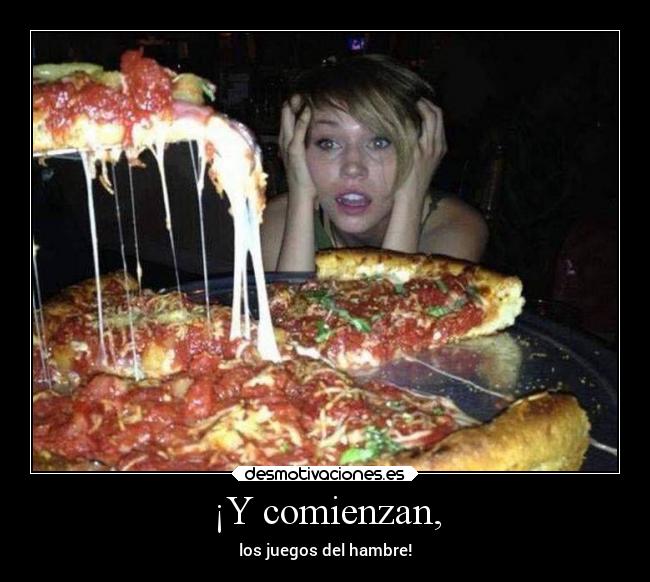 ¡Y comienzan, - los juegos del hambre!