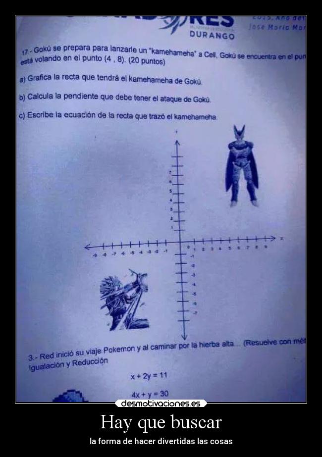 carteles humor graciosas felicidad examenes anime dragonballz goku desmotivaciones