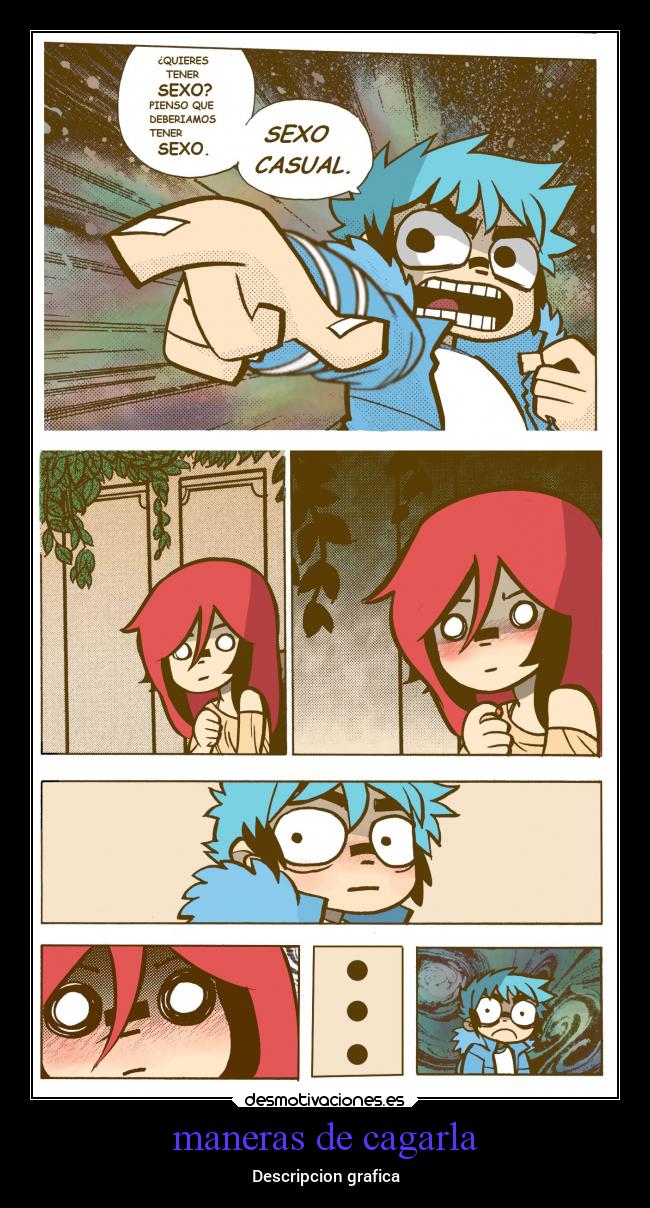 maneras de cagarla - Descripcion grafica