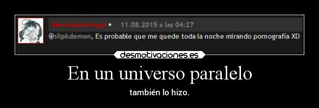 En un universo paralelo -
