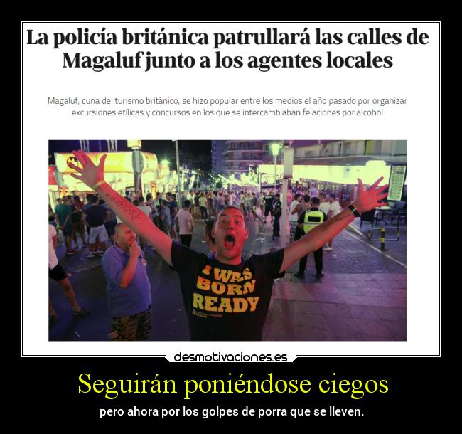 carteles humor verano brutalidad policia noticia realidad ficcion ciego borracho desmofunny elbuskador1 desmotivaciones