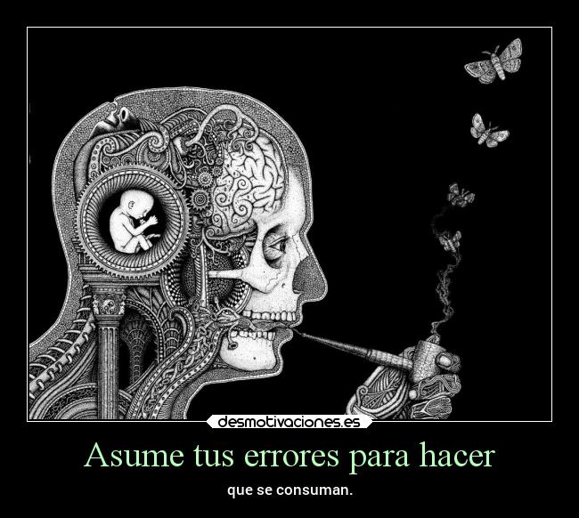 Asume tus errores para hacer -