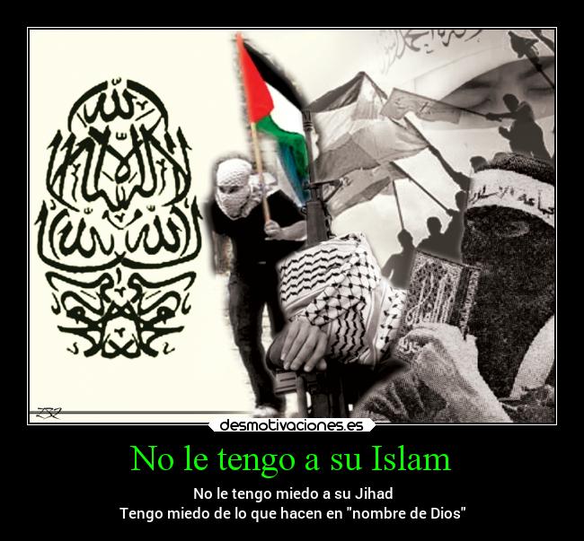 carteles ignorancia dios muerte religion islam jihad desmotivaciones
