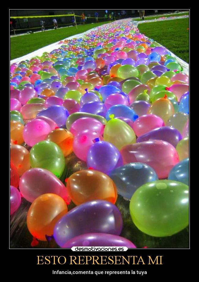 ESTO REPRESENTA MI - Infancia,comenta que representa la tuya