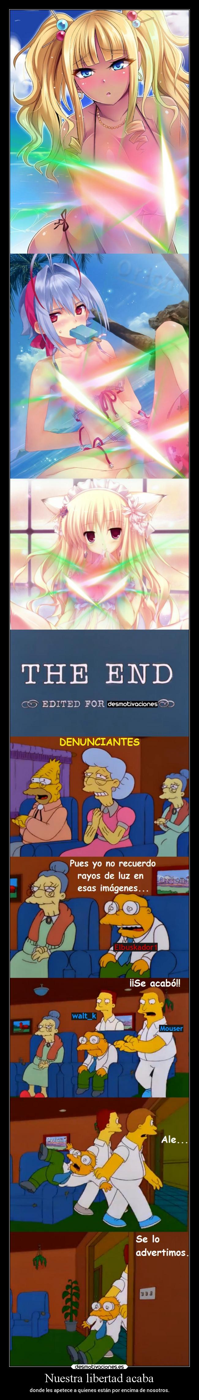 Nuestra libertad acaba -