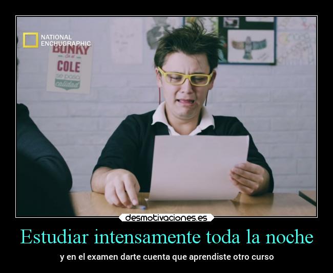 carteles locura escuela amigos desmotivaciones