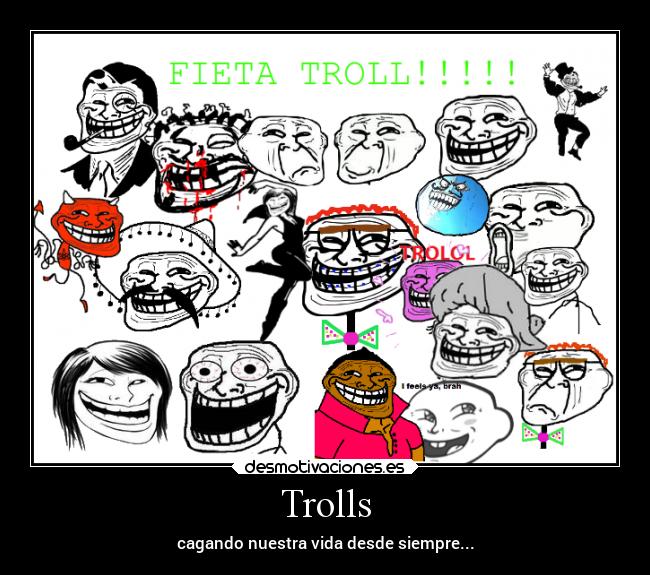Trolls -